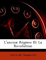 L'ancien Régime Et La Revolution