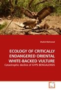ECOLOGY OF CRITICALLY ENDANGERED ORIENTAL WHITE-BACKED VULTURE