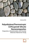 Polyethylene/Thermotropic LCP/Layered Silicate Nanocomposites