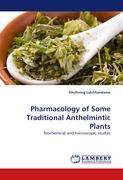 Pharmacology of Some Traditional Anthelmintic Plants