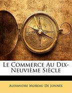 Le Commerce Au Dix-Neuvième Siècle