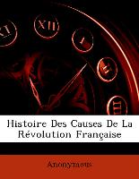 Histoire Des Causes De La Révolution Française