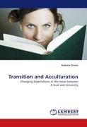 Transition and Acculturation