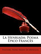 La Henriada: Poema Épico Francés