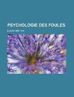 Psychologie Des Foules