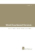 Workflow-based Services