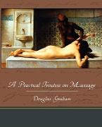 A Practical Treatise on Massage