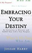 Embracing Your Destiny