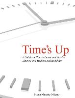Time's Up: How to Escape Abusive and Stalking Relationships Guide