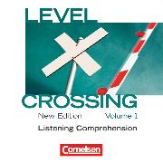 Level Crossing, Englisch für die Sekundarstufe II, New Edition, Band 1: Einführung in die Oberstufe, CD