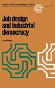 Job Design and Industrial Democracy