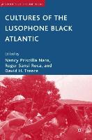 Cultures of the Lusophone Black Atlantic