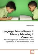 Language Related Issues in Primary Schooling in Cameroon