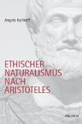 Ethischer Naturalismus nach Aristoteles
