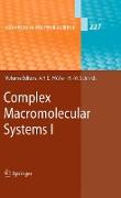 Complex Macromolecular Systems I