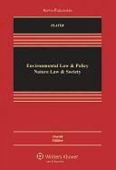Environmental Law and Policy: Nature, Law, and Society
