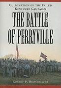 The Battle of Perryville, 1862