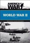 World War II (America at War (Hardcover))