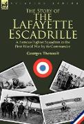 The Story of the Lafayette Escadrille