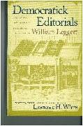 Democratick Editorials: Essays in Jacksonian Political Economy