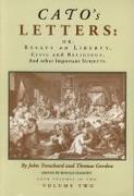 Cato's Letters: Essays on Liberty