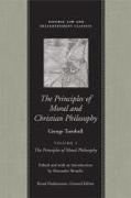 The Principles of Moral and Christian Philosophy Vol 1 CL