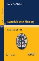 Materials with Memory