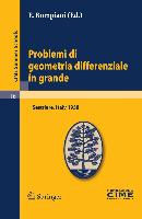 Problemi di geometria differenziale in grande