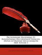 Dictionnaire Historique Et Biographique Des Généraux Français, Depuis Le Onzième Siècle Jusqu'en 1820, Volume 1