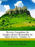 OEuvres Complètes De Jacques-Henri-Bernardin De Saint-Pierre, Volume 17