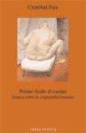 Pensar desde el cuerpo : ensayo sobre la corporeidad humana