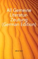Allgemeine Literatur-Zeutung vom Jahre 1823. Dritter Band