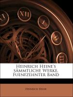 Heinrich Heine's sämmtliche Werke, Fuenfzehnter Band