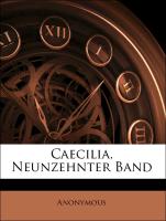 Caecilia, Neunzehnter Band