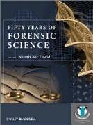 Fifty Years of Forensic Science