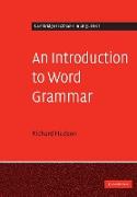 An Introduction to Word Grammar