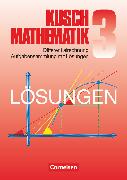 Kusch: Mathematik, Bisherige Ausgabe, Band 3, Differentialrechnung (9. Auflage), Aufgabensammlung mit Lösungen