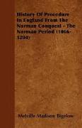 History of Procedure in England from the Norman Conquest - The Norman Period (1066-1204)