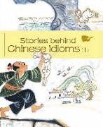 Stories behind Chinese Idioms (I)