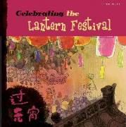 Celebrating the Lantern Festival