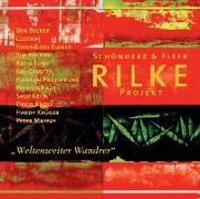 Rilke Projekt. "Weltenweiter Wandrer"