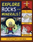 Explore Rocks and Minerals!: 20 Great Projects, Activities, Experiements