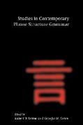 Studies in Contemporary Phrase Structure Grammar