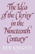 The Idea of the Clerisy in the Nineteenth Century