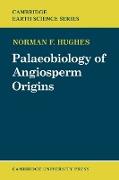 Palaeobiology of Angiosperm Origins