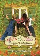 Elvis & Olive: Super Detectives