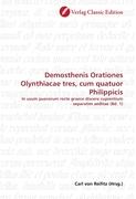Demosthenis Orationes Olynthiacae tres, cum quatuor Philippicis