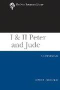 I & II Peter and Jude (2010): A Commentary