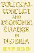 Political Conflict and Economic Change in Nigeria