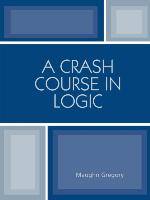 A Crash Course in Logic